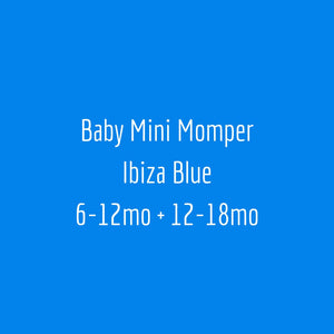 Baby Mini Momper Ibiza Blue. 6-12mo + 12-18mo.